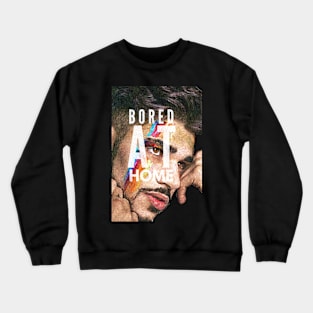 Bored at Home (man painted face) Crewneck Sweatshirt